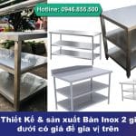 Chuyên sản xuất Bàn Inox 2 giá phẳng dưới có giá để gia vị trên