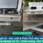 Chuyên Sản xuất & Lắp đặt Bếp hầm đôi 2 họng công nghiệp